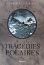 Tragédies Polaires - Preview