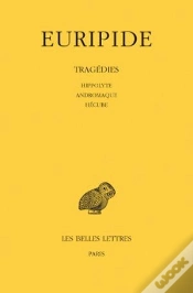 Capa do artigo Tragédies Tome 2 : Hippolyte - Andromaque - Hécube