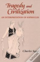 Tragedy And Civilization