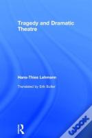 Tragedy And Dramatic Theatre