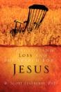 Tragedy And Loss And The Search For Jesus - Preview