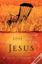 Capa do artigo Tragedy And Loss And The Search For Jesus