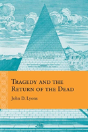 Tragedy And The Return Of The Dead - Preview