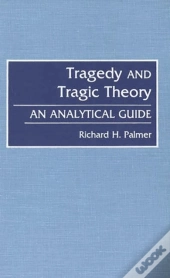 Tragedy And Tragic Theory