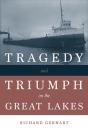 Tragedy And Triumph On The Great Lakes - Preview