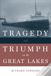 Capa do artigo Tragedy And Triumph On The Great Lakes