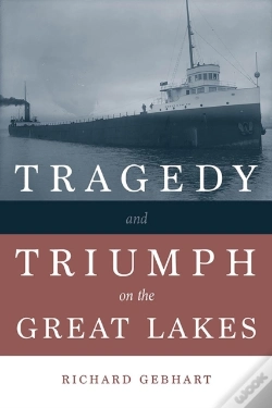 Capa do artigo Tragedy And Triumph On The Great Lakes