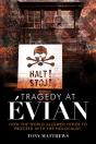 Tragedy At Evian - Preview