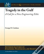Tragedy In The Gulf