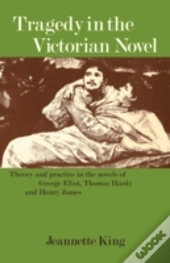 Tragedy In The Victorian Novel