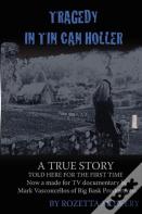 Tragedy In Tin Can Holler