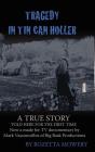 Tragedy In Tin Can Holler - Preview