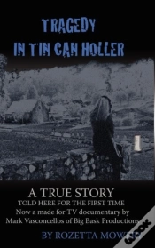 Capa do artigo Tragedy In Tin Can Holler