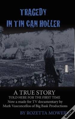 Capa do artigo Tragedy In Tin Can Holler