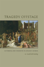 Tragedy Offstage - Preview