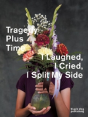 Tragedy Plus Time - Preview