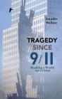 Tragedy Since 9/11 - Preview