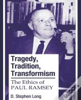 Tragedy, Tradition, Transformism