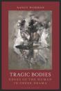 Tragic Bodies - Preview
