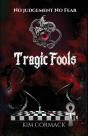 Tragic Fools - Preview
