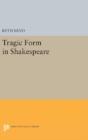Tragic Form In Shakespeare - Preview