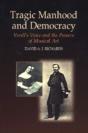Tragic Manhood And Democracy - Preview