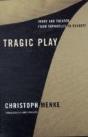 Tragic Play - Preview
