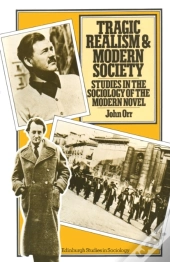 Tragic Realism And Modern Society
