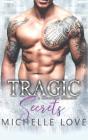 Tragic Secrets - Preview