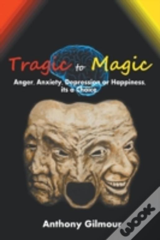Tragic To Magic