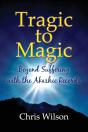 Tragic To Magic: Beyond Suffering With T - Preview