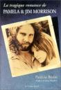 Tragique Romance De Pamela & Jim Morrison - Preview