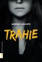 Trahie (Nouvelle Édition) - Preview