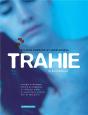 Trahie T.1 - Preview