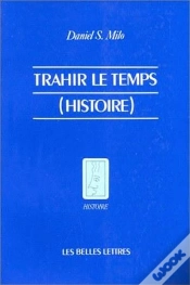 Capa do artigo Trahir Le Temps (Histoire)