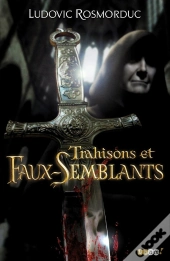 Trahisons Et Faux Semblants