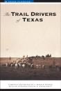 Trail Drivers Of Texas - Preview