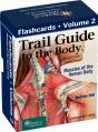 Trail Guide To The Body Flashcards Volume 2 - Preview