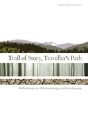 Trail Of Story, Travellersâ€™ Path - Preview