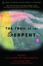 Trail Of The Serpent - Preview