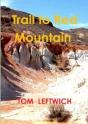 Trail To Red Mountain - Preview