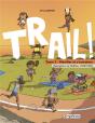 Trail ! Tome 2 Planifier Et S'Entrainer - Preview