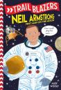 Trailblazers: Neil Armstrong - Preview
