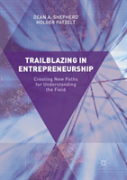 Trailblazing In Entrepreneurship