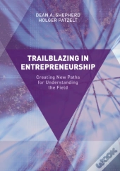 Trailblazing In Entrepreneurship