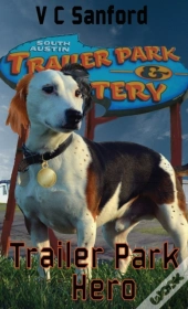 Trailer Park Hero