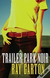 Capa do artigo Trailer Park Noir