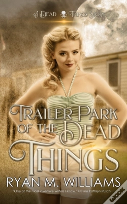 Capa do artigo Trailer Park Of The Dead Things