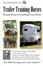 Trailer Training Horses - Preview