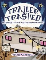 Trailer Trashed